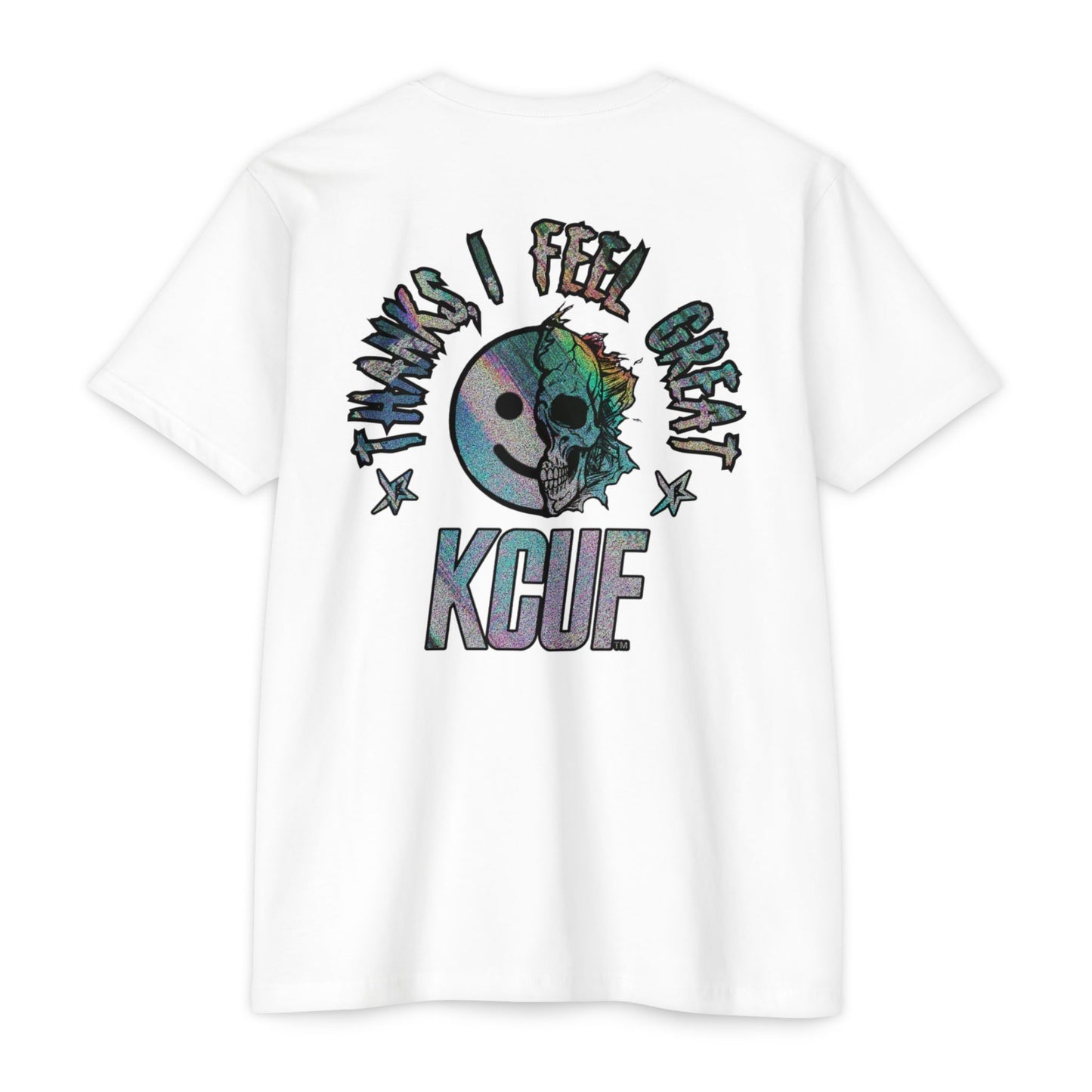 KCUF Thanks, I Feel Great Tee